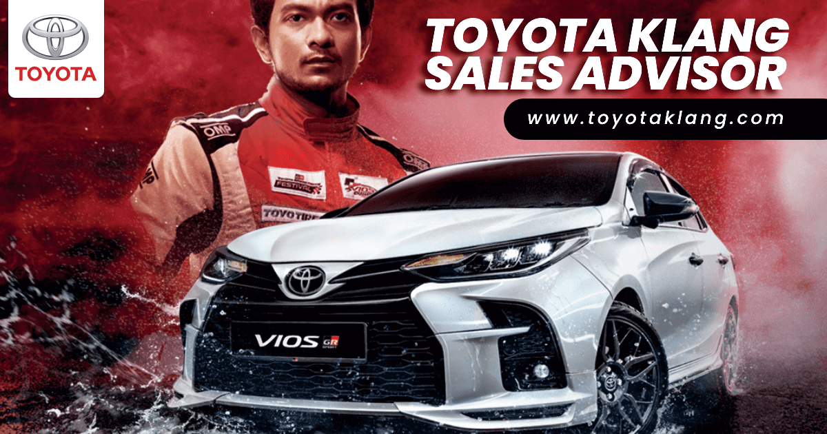 Toyota Klang - Toyota Sales Advisor 15 Tahun Pengalaman